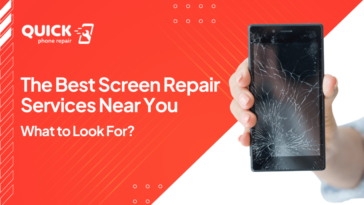 The Best Screen Repair Services Near You: What to Look For?