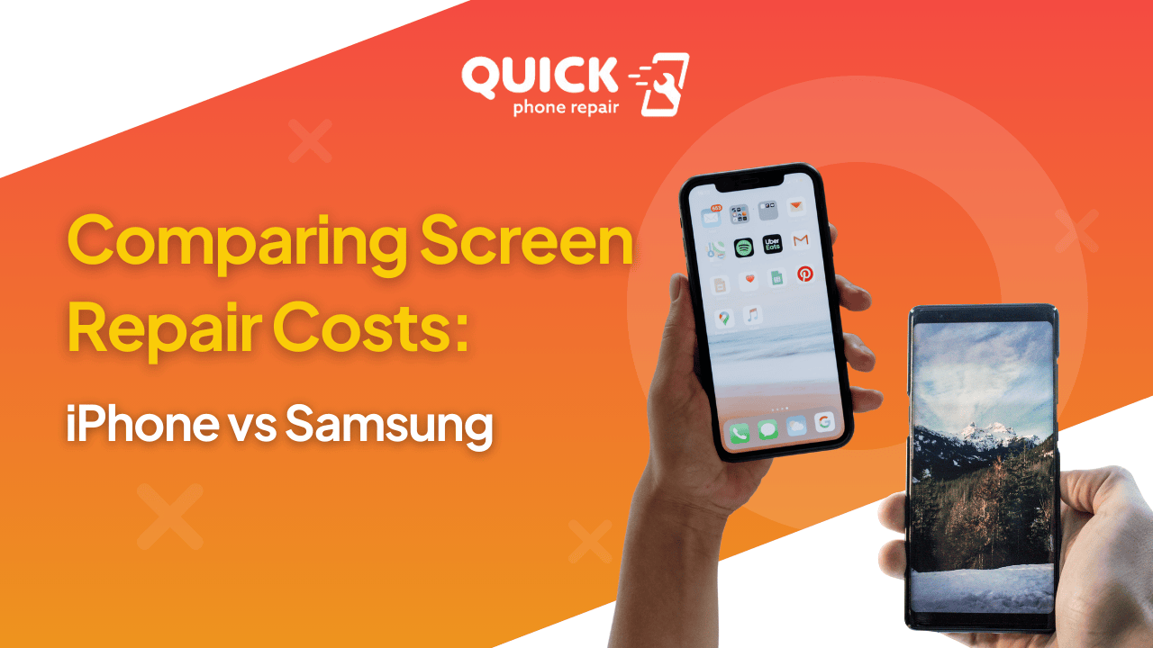 Comparing Screen Repair Costs: iPhone vs Samsung