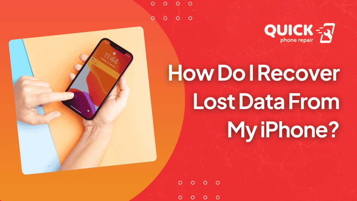 How Do I Recover Lost Data on My iPhone?