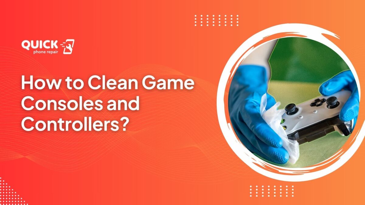 How to Clean Game Consoles and Controllers